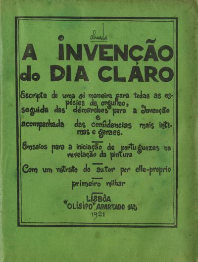 A Invenção do Dia Claro, Edições Olisipo, 1921. (capa desenhada por Almada)